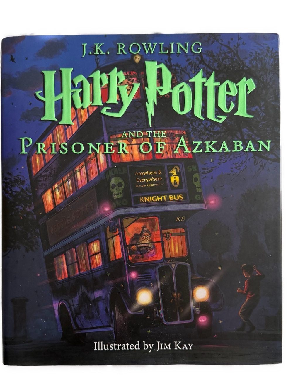 Harry Potter and the Prisoner of Azkaban, J.K. Rowling. Illustrated by Jim Kay.
